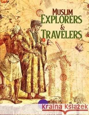 Muslim Explorers & Travelers Shabbir Hussain 9788198433220 Next Stage Events and Communication - książka