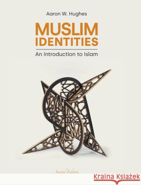 Muslim Identities: An Introduction to Islam Aaron W. Hughes 9781800502086 Equinox Publishing - książka