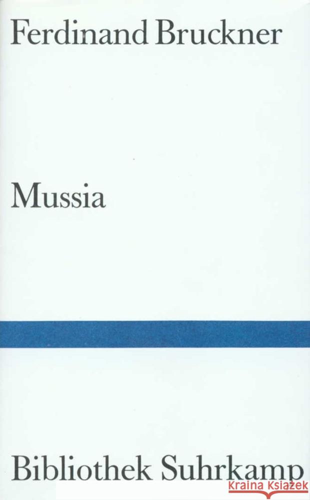 Mussia Bruckner, Ferdinand 9783518017319 Suhrkamp Verlag - książka