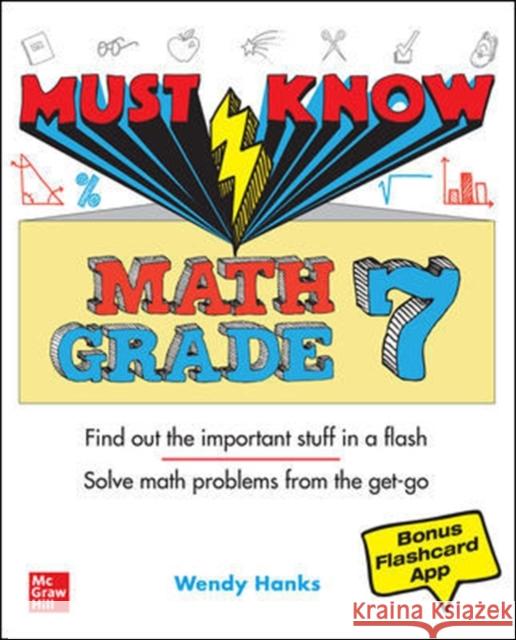 Must Know Math Grade 7 Wendy Hanks 9781260466904 McGraw-Hill Education - książka