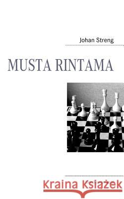 Musta rintama Johan Streng 9789524984058 Books on Demand - książka