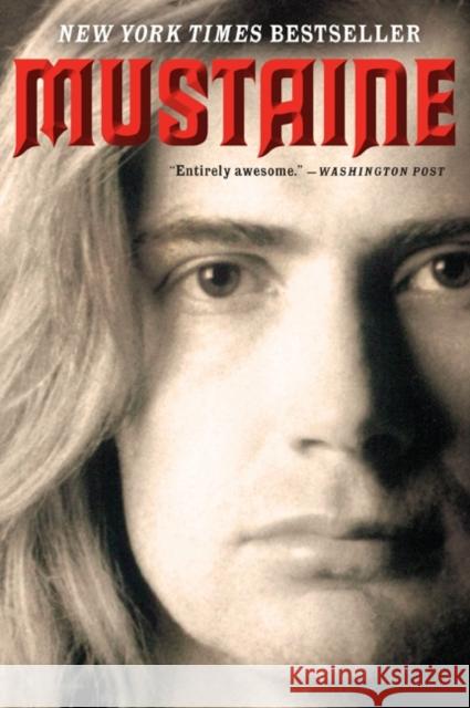 Mustaine: A Heavy Metal Memoir Dave Mustaine Joe Layden 9780061714405 It Books - książka