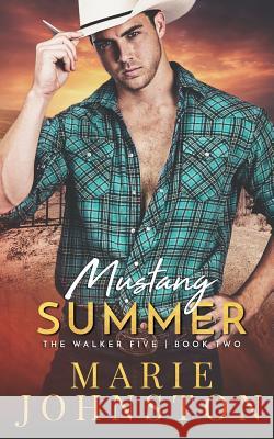 Mustang Summer Marie Johnston 9781951067014 Le Publishing - książka