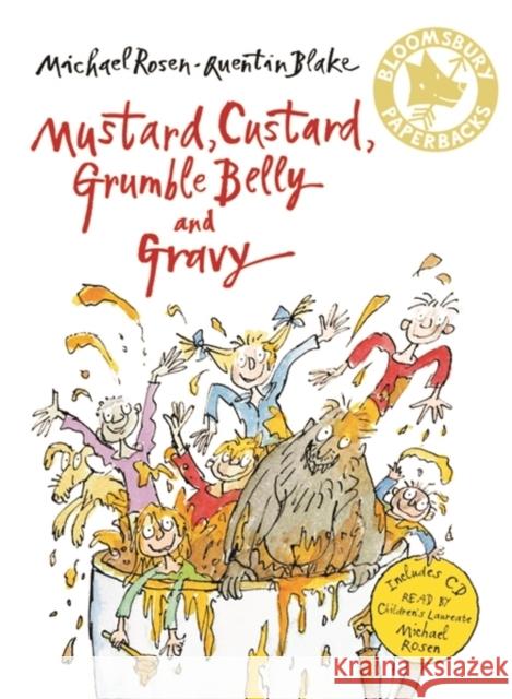 Mustard, Custard, Grumble Belly and Gravy   9780747587385 Bloomsbury Publishing PLC - książka