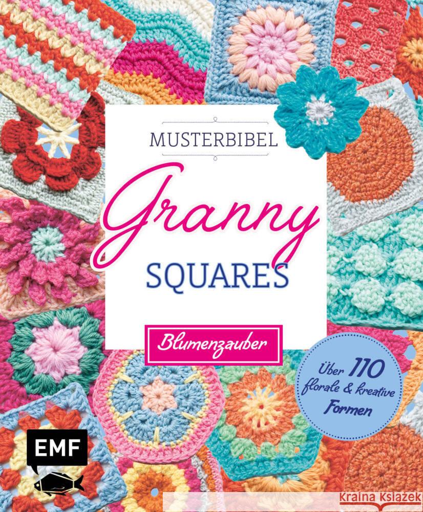 Musterbibel Granny Squares: Blumenzauber Aono-Billson, Hiroko 9783745927412 Edition Michael Fischer - książka