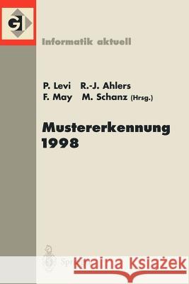 Mustererkennung 1998: 20. Dagm-Symposium. Stuttgart, 29. September - 01. Oktober 1998 Levi, Paul 9783540649359 Springer - książka