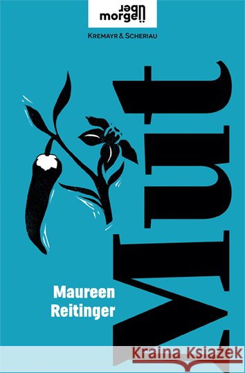 Mut Reitinger, Maureen 9783218014540 Verlag Kremayr & Scheriau - książka