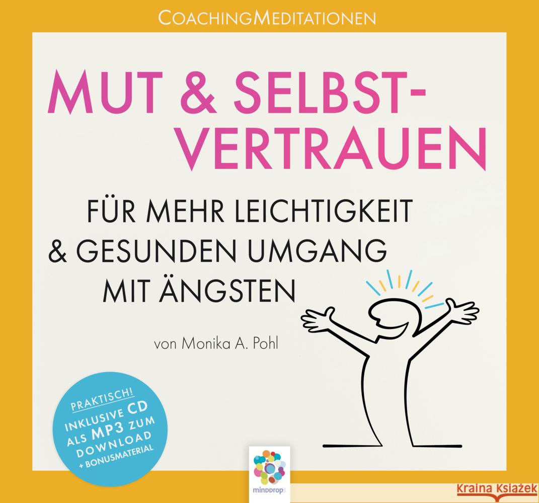 MUT & SELBSTVERTRAUEN, 2 Audio-CD Pohl, Monika Alicja 9783906837062 minDDrops - książka