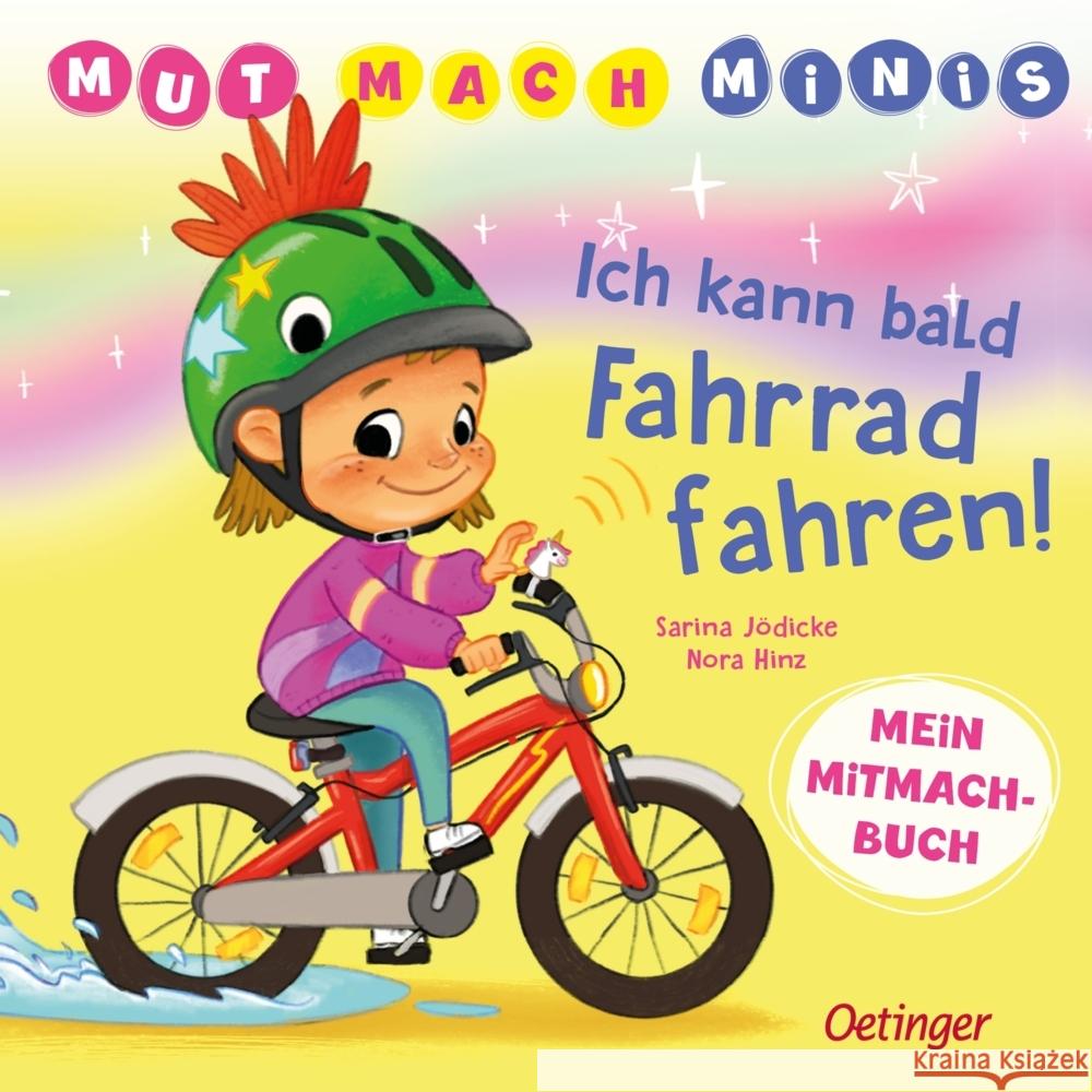 Mut-Mach-Minis. Ich kann bald Fahrrad fahren! Hinz, Nora 9783751208512 Oetinger - książka