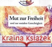 Mut zur Freiheit und zur sozialen Gerechtigkeit, 1 Audio-CD : Ein Vortrag vor Arbeitern der Daimler-Werke. CD zu Heft 1 Steiner, Rudolf 9783867724012 Archiati - książka