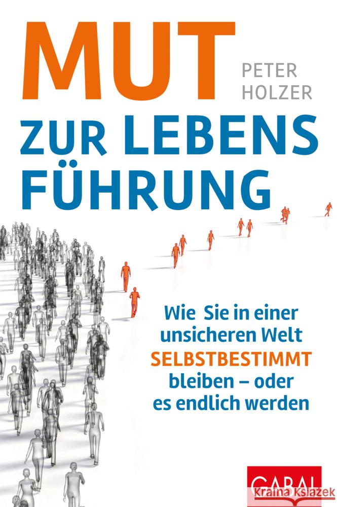 Mut zur Lebensführung Holzer, Peter 9783967390650 GABAL - książka