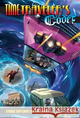 Mutants & Masterminds: Time Travelers Codex Crystal Frasier 9781949160246 Green Ronin Publishing - książka