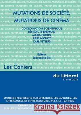 Mutations de Societe, Mutations de Cinema Jacqueline Bel   9783844038866 Shaker Verlag GmbH, Germany - książka