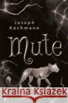 Mute Kochmann, Joseph 9783964780836 SadWolf