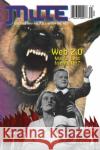 Mute Vol II #4 - Web 2.0 Mute 9780955479618 Mute