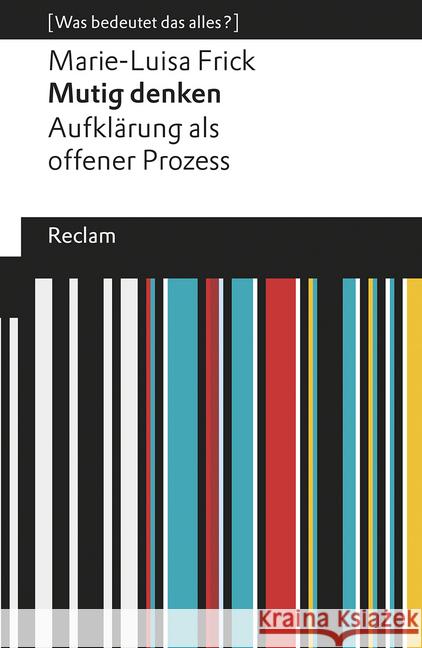 Mutig denken. Aufklärung als offener Prozess Frick, Marie-Luisa 9783150196830 Reclam, Ditzingen - książka