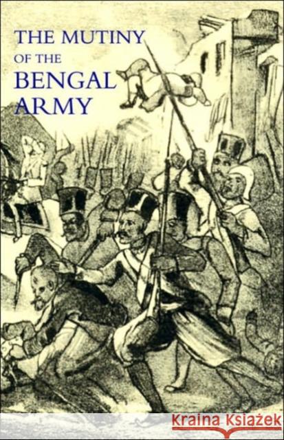 Mutiny of the Bengal Army G. B. Malleson 9781845742423 Naval & Military Press Ltd - książka