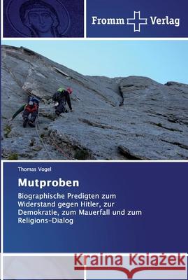 Mutproben Vogel, Thomas 9786138355359 Fromm Verlag - książka