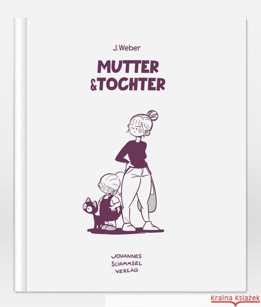 Mutter & Tochter Weber, Jannes 9783988980052 Schimmsel - książka