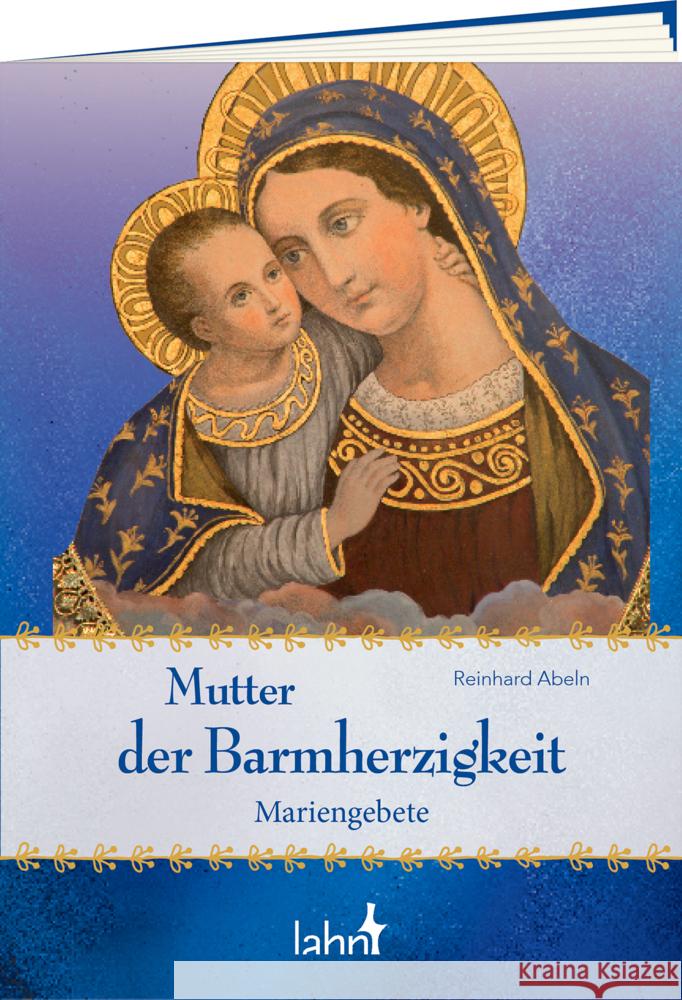 Mutter der Barmherzigkeit Abeln, Reinhard 9783784079332 Lahn - książka