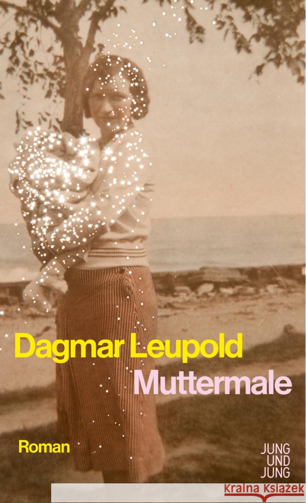 Muttermale Leupold, Dagmar 9783990274194 Jung und Jung - książka