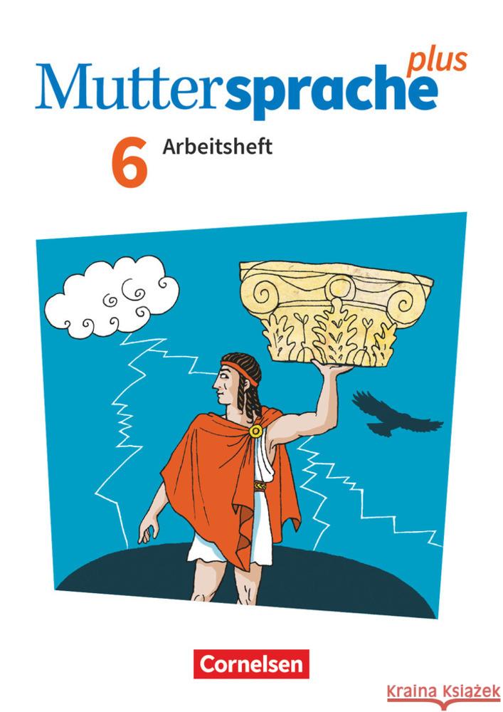 Muttersprache plus - Allgemeine Ausgabe 2020 und Sachsen 2019 - 6. Schuljahr Arbeitsheft mit Lösungen Döring, Bärbel, Hagedorn, Cordula, Marko, Iris 9783060633036 Cornelsen Verlag - książka