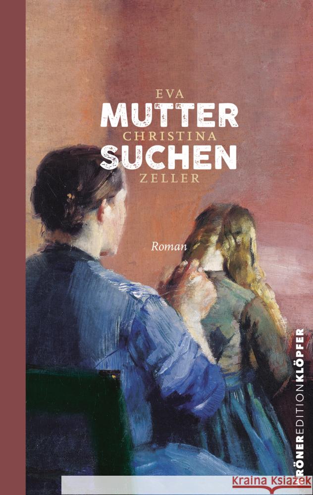 Muttersuchen Zeller, Eva Christina 9783520764034 Kröner - książka