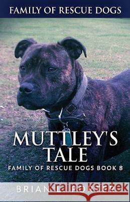 Muttley's Tale Brian L Porter 9784824150042 Next Chapter - książka