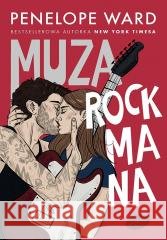Muza rockmana Penelope Ward 9788328923997 Editio Red - książka
