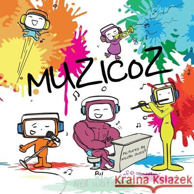 Muzicoz: Rhyming Picture Book Watson, Neill 9781916202412 Bigger Brother - książka