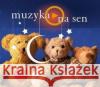 Muzyka na sen CD  5906409116494 MTJ