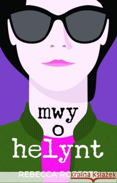 Mwy o Helynt Rebecca Roberts 9781845279189 Gwasg Carreg Gwalch - książka