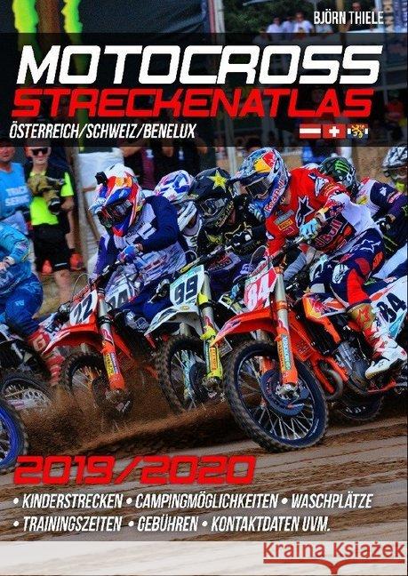 MX Streckenatlas Österreich / Schweiz / Benelux 2019/2020 Thiele, Björn 9783748543749 epubli - książka