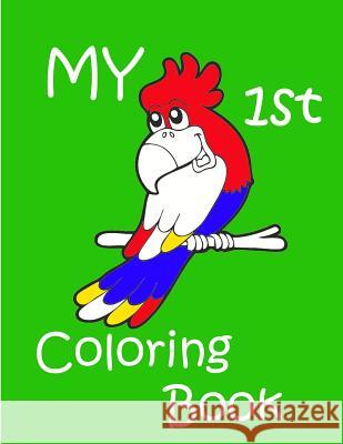My 1st Coloring Book Marian Blake 9781500720773 Createspace - książka