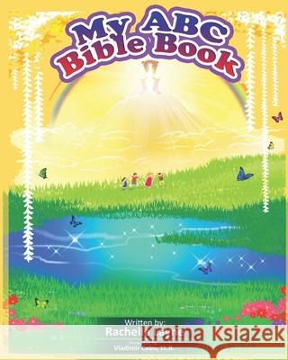 My ABC Bible Book Rachelle Layne, Vladimir Cebu 9781952879166 Two Girls and a Reading Corner - książka