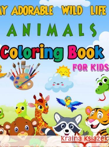 MY Adorable Wildlife Animals C. Perez, Adrian 9789403741635 Bookmundo - książka