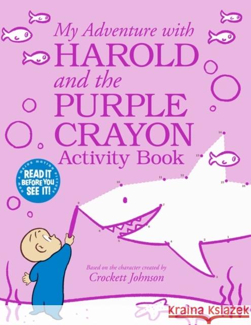 My Adventure with Harold and the Purple Crayon Activity Book Crockett Johnson 9780062655288 HarperCollins Publishers Inc - książka