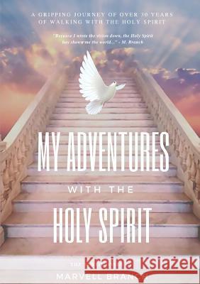 My Adventures with the Holy Spirit Marvell Branch 9781387858590 Lulu.com - książka