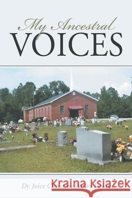My Ancestral Voices Joice Christine Bailey Lewis 9781956696493 Rushmore Press LLC - książka