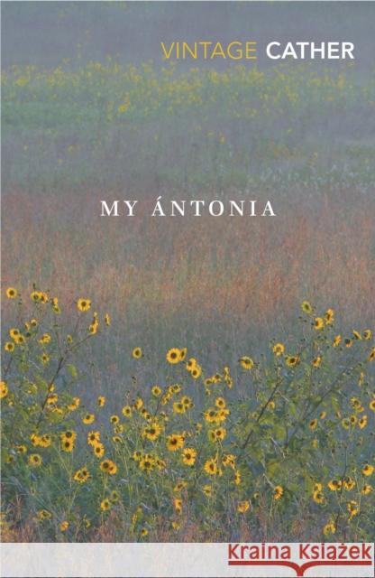 My Antonia Willa Cather 9781784874445 Vintage Publishing - książka