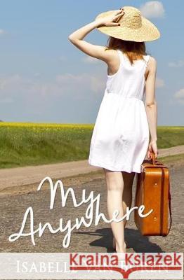 My Anywhere Isabelle Va 9781974170005 Createspace Independent Publishing Platform - książka