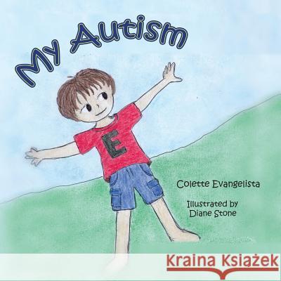 My Autism Colette Evangelista Diane Stone 9780615622569 Toot and Moo - książka