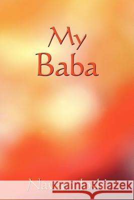 My Baba Naveen Joshi 9781449036423 Authorhouse - książka