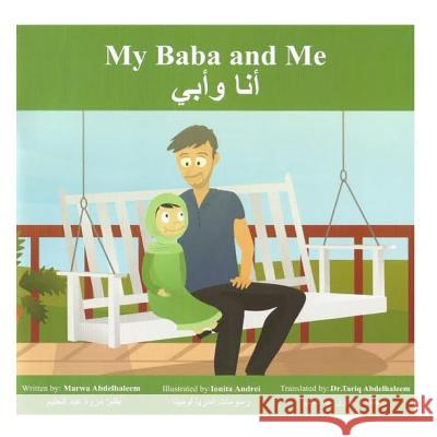 My Baba and Me Marwa Abdelhaleem 9789948181514 Masar Printing and Publishing - książka