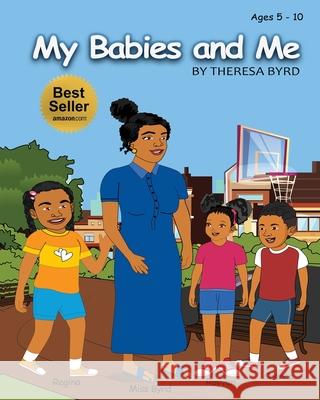 My Babies and Me Theresa Byrd 9781955107952 Hov Publishing - książka