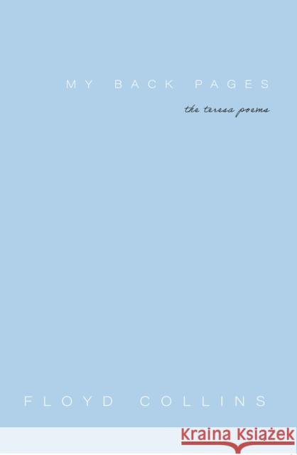 My Back Pages Collins, Floyd 9781622889204 Stephen F. Austin State University Press - książka