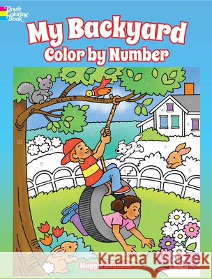 My Backyard Color by Number Maggie Swanson 9780486814612 Dover Publications Inc. - książka