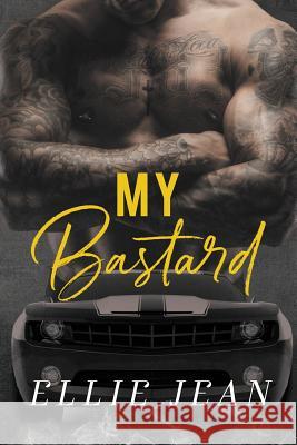 My Bastard Ellie Jean 9781727426519 Catherine Whitmore - książka