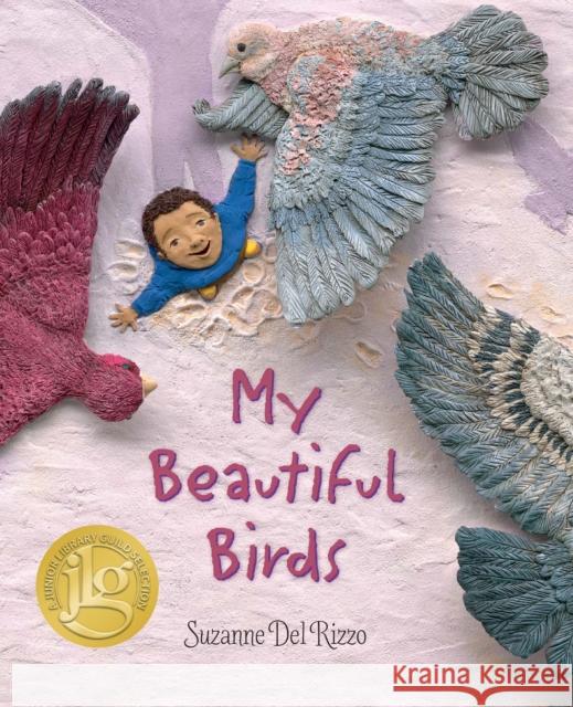 My Beautiful Birds del Rizzo, Suzanne 9781772780109 Pajama Press - książka