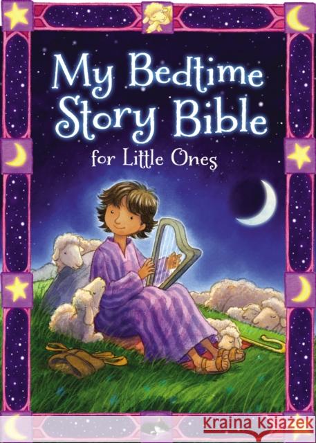 My Bedtime Story Bible for Little Ones Jean E. Syswerda Daniel Howarth 9780310753308 Zonderkidz - książka